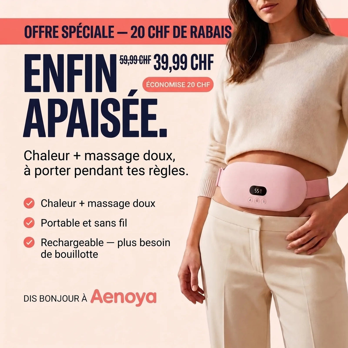 Ceinture chauffante Aenoya portée sur le ventre, offre spéciale